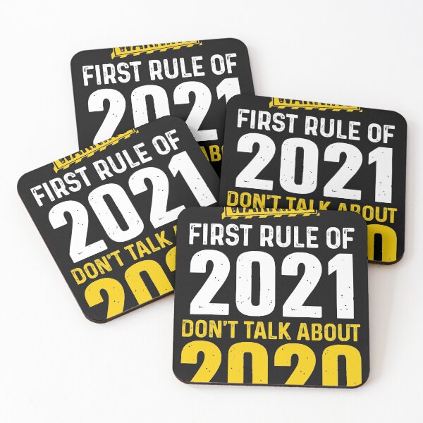 Item preview, First rule 2021 we don’t tallk about 2020 designed and sold by TheWildStyle.
