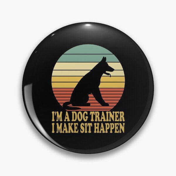 Item preview, Im A Dog Trainer I Make Sit Happen Essential Classic Design designed and sold by Glike.