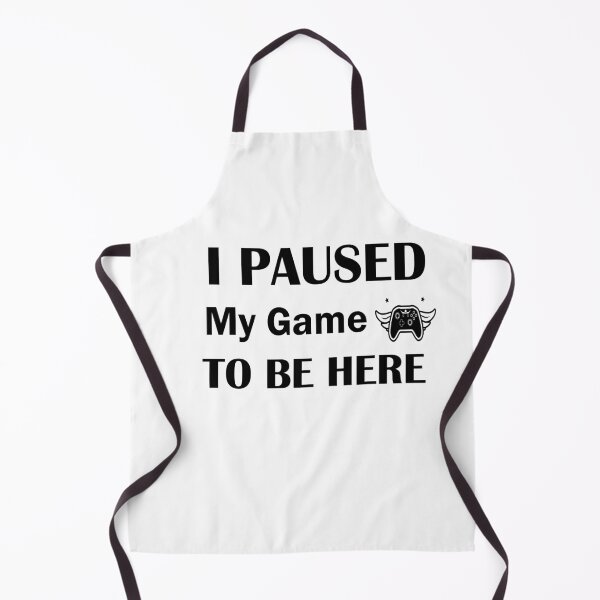 Item preview, I Paused My Game To Be Here designed and sold by ThebestArtshop.