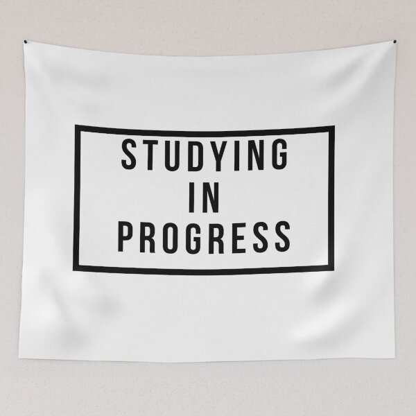 Item preview, Studying In Progress designed and sold by jpremiumdesigns.