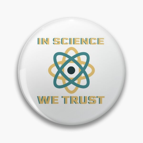 Item preview, In Science We Trust | Trust Science Not Morons  designed and sold by cattiktoks1718.