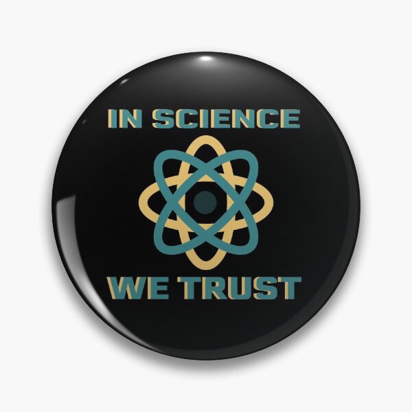 Item preview, In Science We Trust | Trust Science Not Morons  designed and sold by cattiktoks1718.