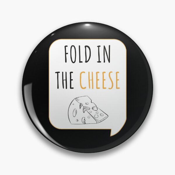 Item preview, FOLD IN THE CHEESE designed and sold by btilyas.