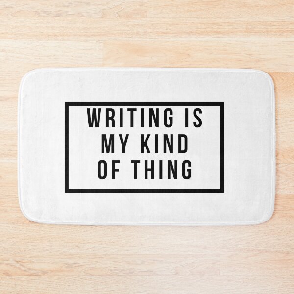 Item preview, Writing Is My Kind Of Thing designed and sold by jpremiumdesigns.