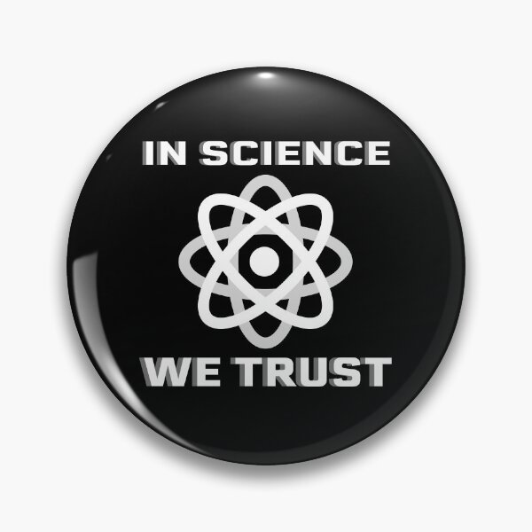Item preview, In Science We Trust | Trust Science Not Morons  designed and sold by cattiktoks1718.