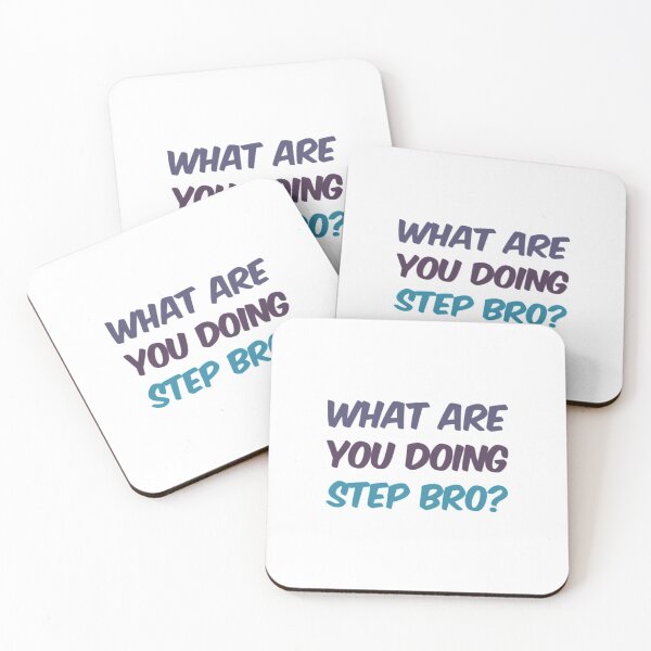 Item preview, What Are You Doing Step Bro designed and sold by Artistive.
