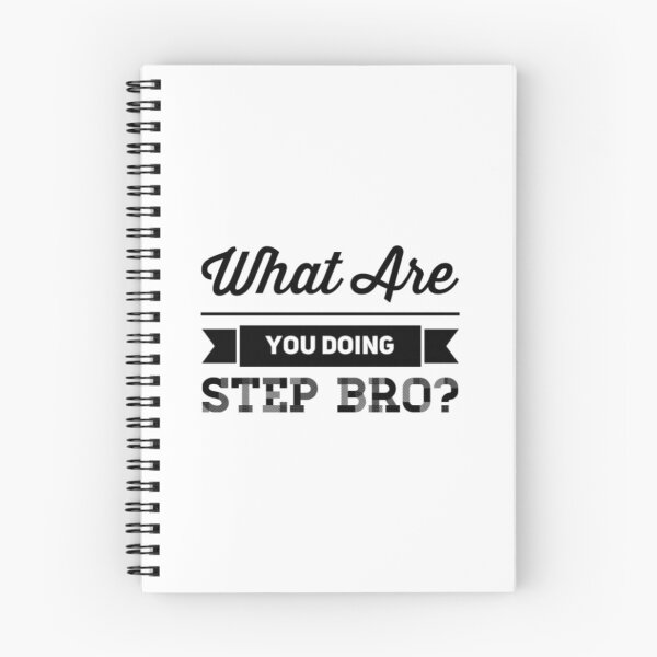 Item preview, What Are You Doing Step Bro designed and sold by Artistive.