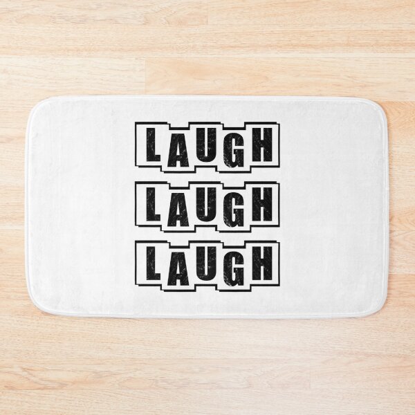 Item preview, Laugh Laugh Laugh - White designed and sold by BusyMonkeys.