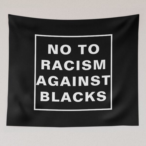 Item preview, No to racism against blacks designed and sold by Mounir Ameur Ali.