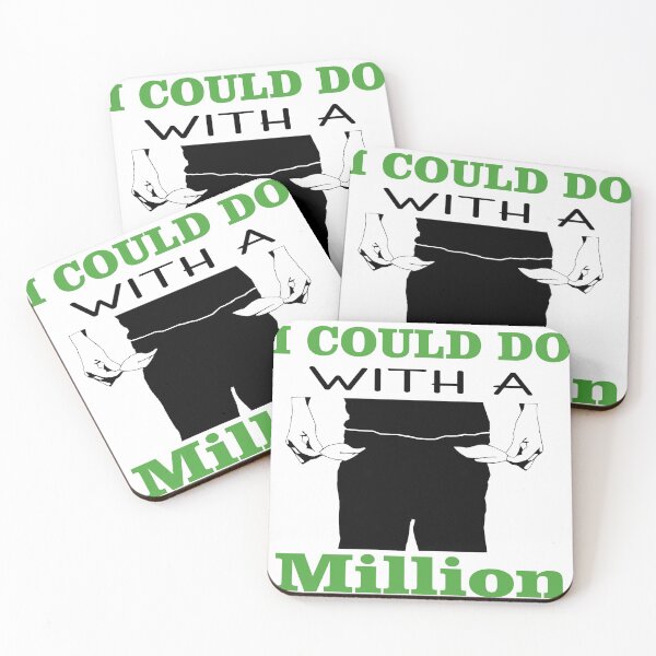 Item preview, I Could Do With a Million designed and sold by Trace1234.