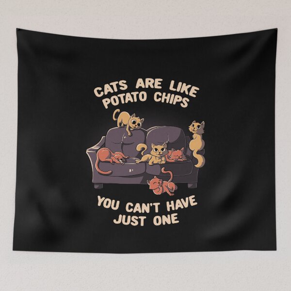 Item preview, Cats Are Like Potato Chips You Can't Never Have Just One Funny Cute Gift designed and sold by EduEly.