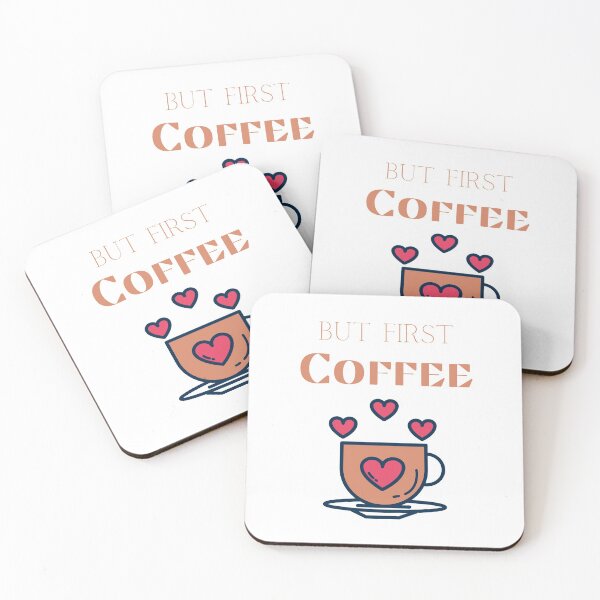Item preview, BUT FIRST COFFEE designed and sold by Ashalcheema.