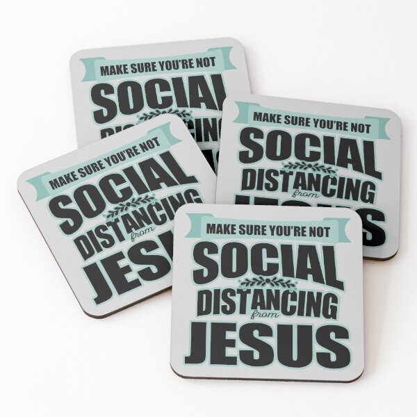 Item preview, MAKE SURE YOU'RE NOT SOCIAL DISTANCING FROM JESUS designed and sold by Cr1sV.