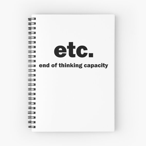 Item preview, end of thinking capacity etc. gift sayings designed and sold by Stndor.