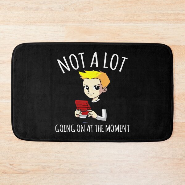 Item preview, Not A Lot Going On At The Moment designed and sold by AmberSiraj.