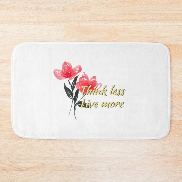 Item preview, Think less live more doodle flower quote saying 4 designed and sold by DoodlesFlowers.