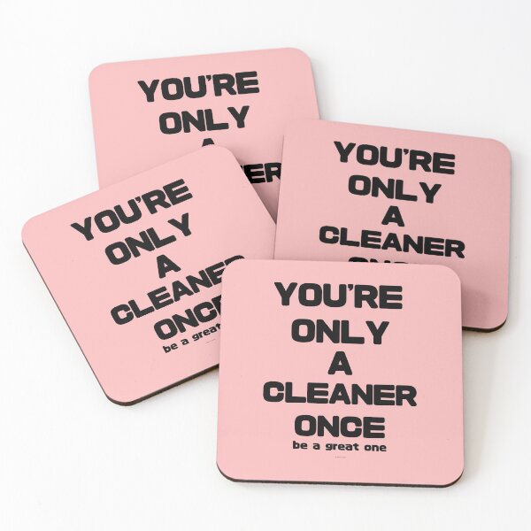 Item preview, You're Only A Cleaner Once Funny Cleaning Humor designed and sold by SavvyCleaner.