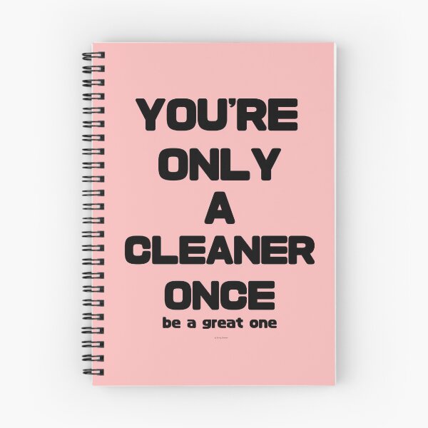 Item preview, You're Only A Cleaner Once Funny Cleaning Humor designed and sold by SavvyCleaner.