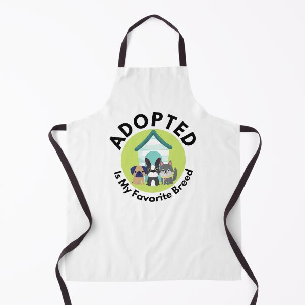 Item preview, Adopted Is My Favorite Breed Gift designed and sold by Emerg-Apparel.