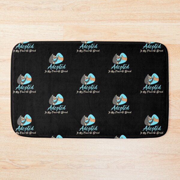 Item preview, Adopted Is My Favorite Breed Gift designed and sold by Emerg-Apparel.
