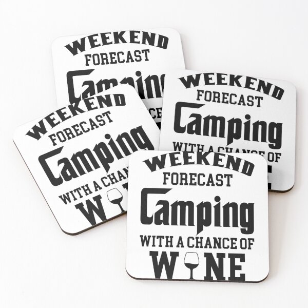 Item preview, weekend forecast camping with a chance of wine designed and sold by chris299.