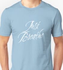 Just Breathe (White-Blue) Unisex T-Shirt