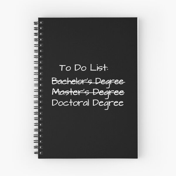 Item preview, Doctoral Candidate Gift PhD To Do List for Doctorate Degree designed and sold by euriahbennett.