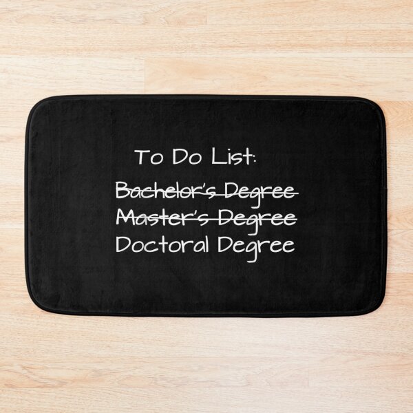 Item preview, Doctoral Candidate Gift PhD To Do List for Doctorate Degree designed and sold by euriahbennett.