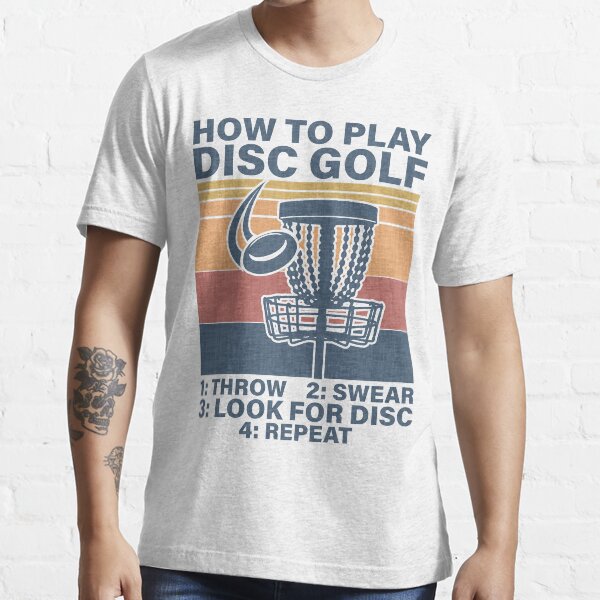 "Disc golf How To Play Disc Golf Funny" Tshirt for Sale by abubakrh