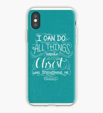 All Things Through Christ iPhone Case