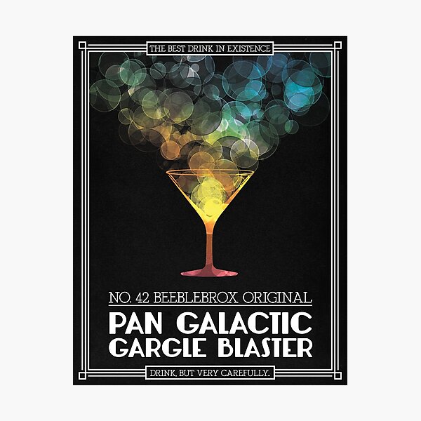 Item preview, Pan-Galactic Gargle Blaster Poster designed and sold by knolster.