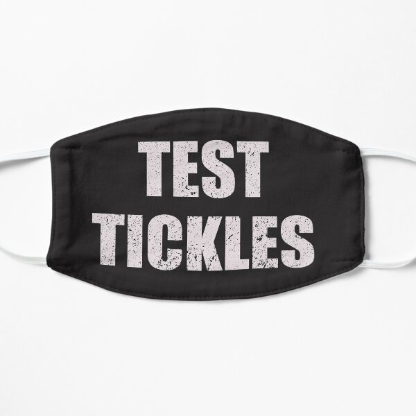 Funny testicle test tickles Flat Mask