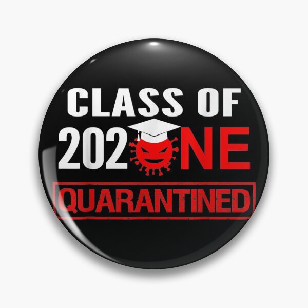 Item preview, Class of 2021 Quarantine designed and sold by broncosteam.