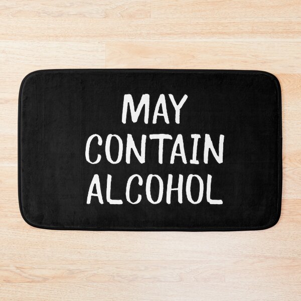 Item preview, May Contain Alcohol designed and sold by popculturechick.