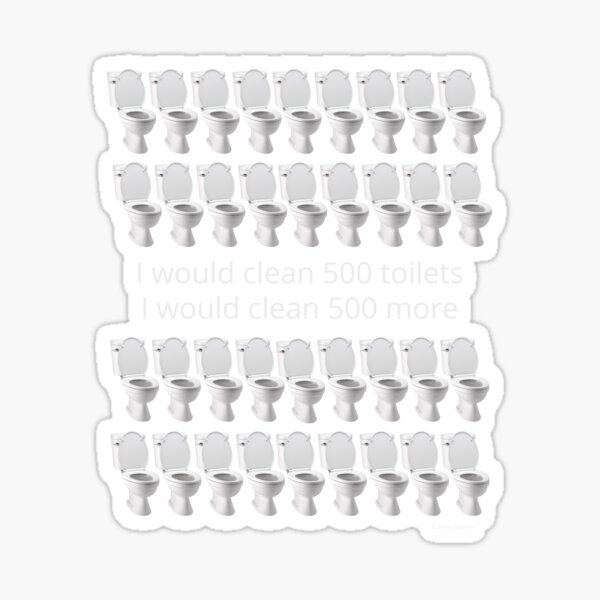 Item preview, I Would Clean 500 Toilets Funny Cleaning Humor designed and sold by SavvyCleaner.