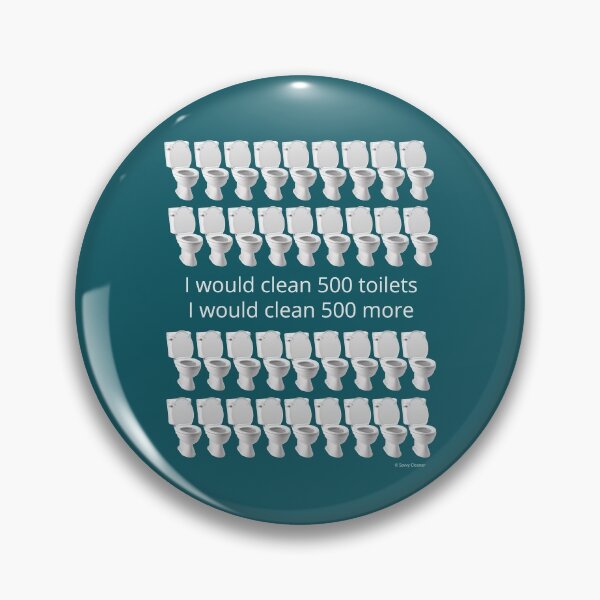 Item preview, I Would Clean 500 Toilets Funny Cleaning Humor designed and sold by SavvyCleaner.
