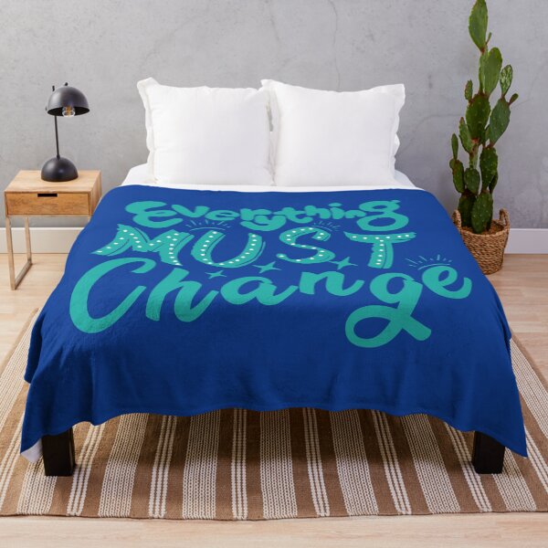 Item preview, Everything Must Change Inspirational Quote designed and sold by OneChange.