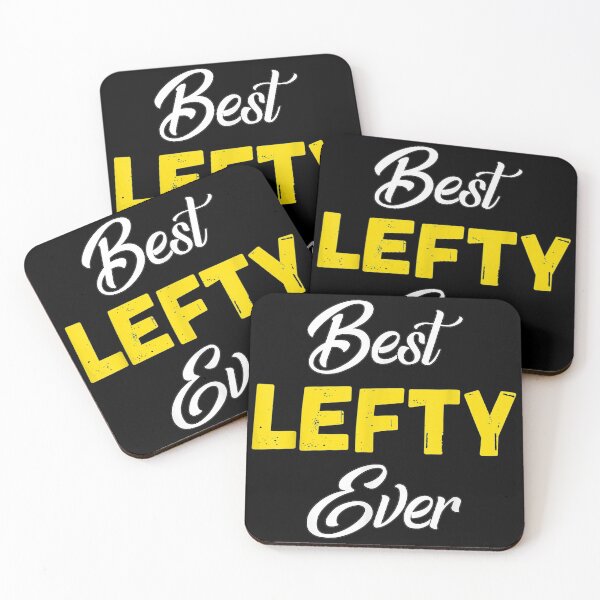 Item preview, Best Lefty Ever Saying for Left Handed People designed and sold by broncosteam.
