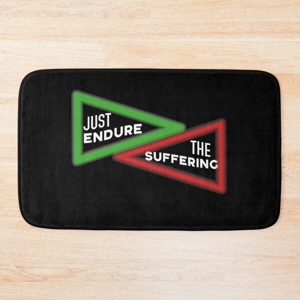 Item preview, Just Endure The Suffering designed and sold by BasicWear.