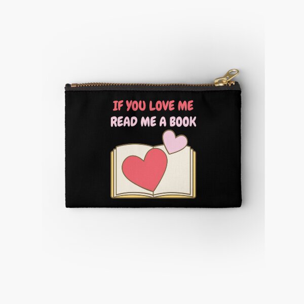 Item preview, If You Love Me Read Me A Book designed and sold by AmberSiraj.