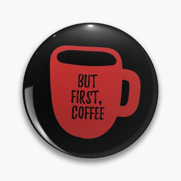 Item preview, But first,coffee designed and sold by Nesro34.