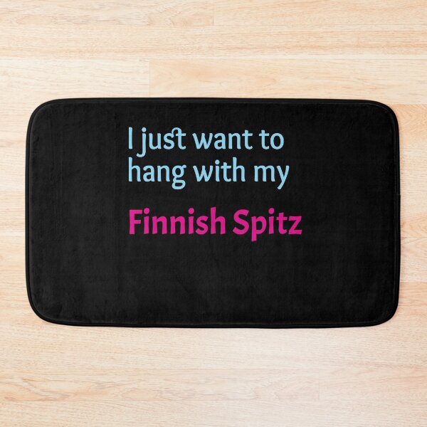 Item preview, Finnish Spitz, I just want to hang with my Finnish Spitz designed and sold by amrmab.