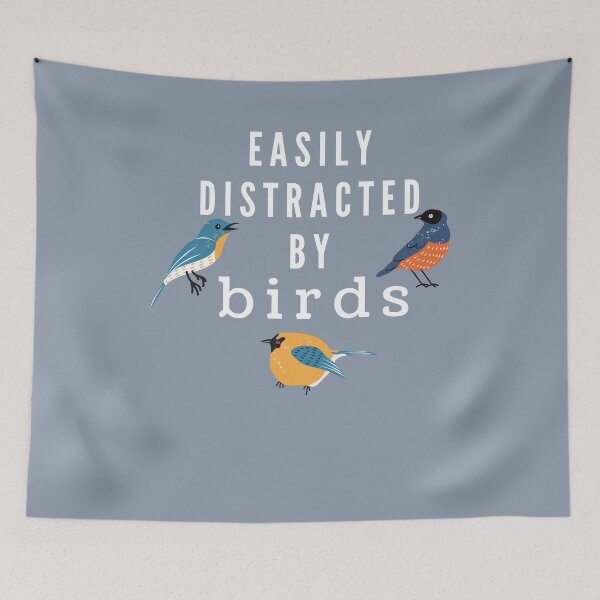 Item preview, Easily Distracted by Birds designed and sold by Zurickdesigns.