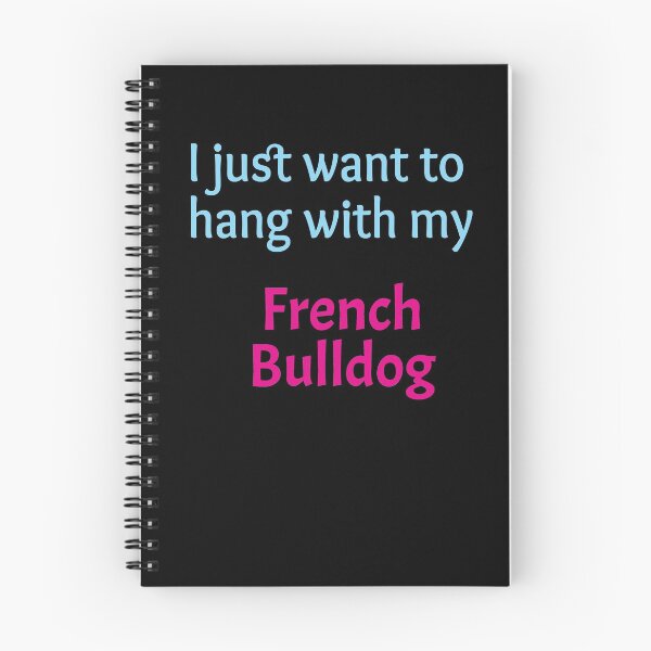 Artikelvorschau, Französische Bulldogge, ich möchte nur mit meiner französischen Bulldogge hängen entworfen und verkauft von amrmab.