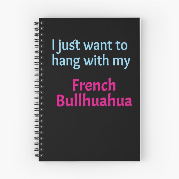 Aperçu de l'œuvre French Bullhuahua, je veux juste traîner avec mon French Bullhuahua créée et vendue par amrmab.