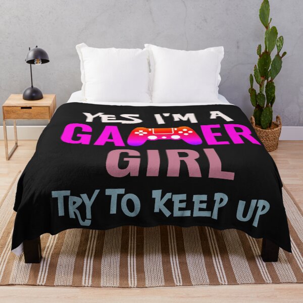Item preview, Yes I'm A Gamer Girl Try To Keep Up designed and sold by TINASTORESHOPE.