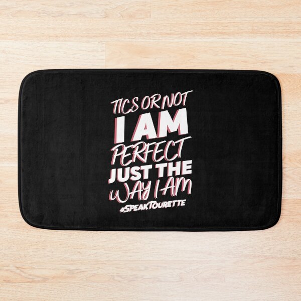 Item preview, Tics Or Not I Am Perfect The Way I Am - Tourette Syndrome Awareness  designed and sold by MJDezigns.