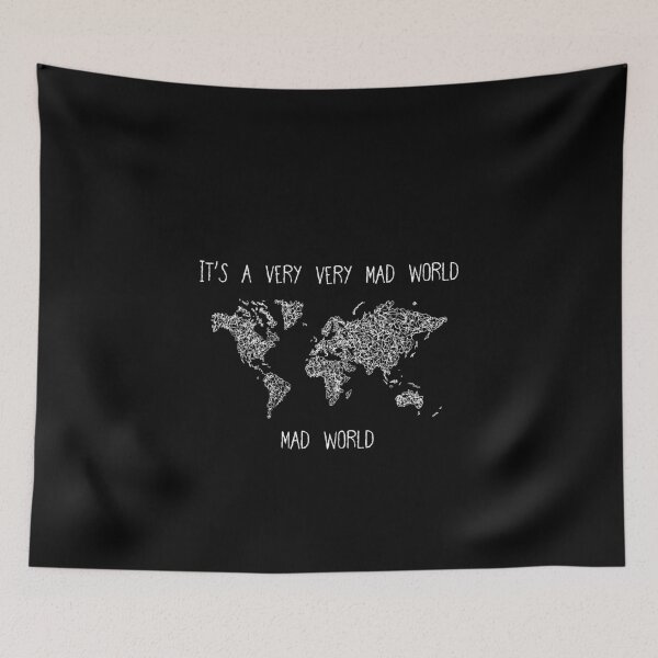 Item preview, IT'S A VERY VERY MAD WORLD designed and sold by Rogue Planet.