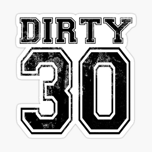 Shooshtime Dirty 30