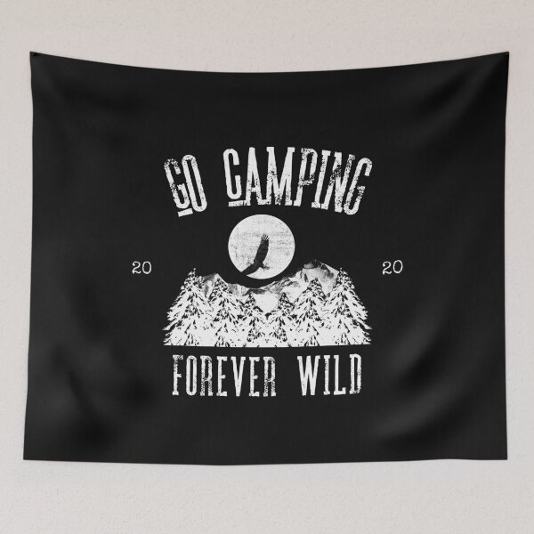 Item preview, Go camping forever wild designed and sold by OurBlairWorld.